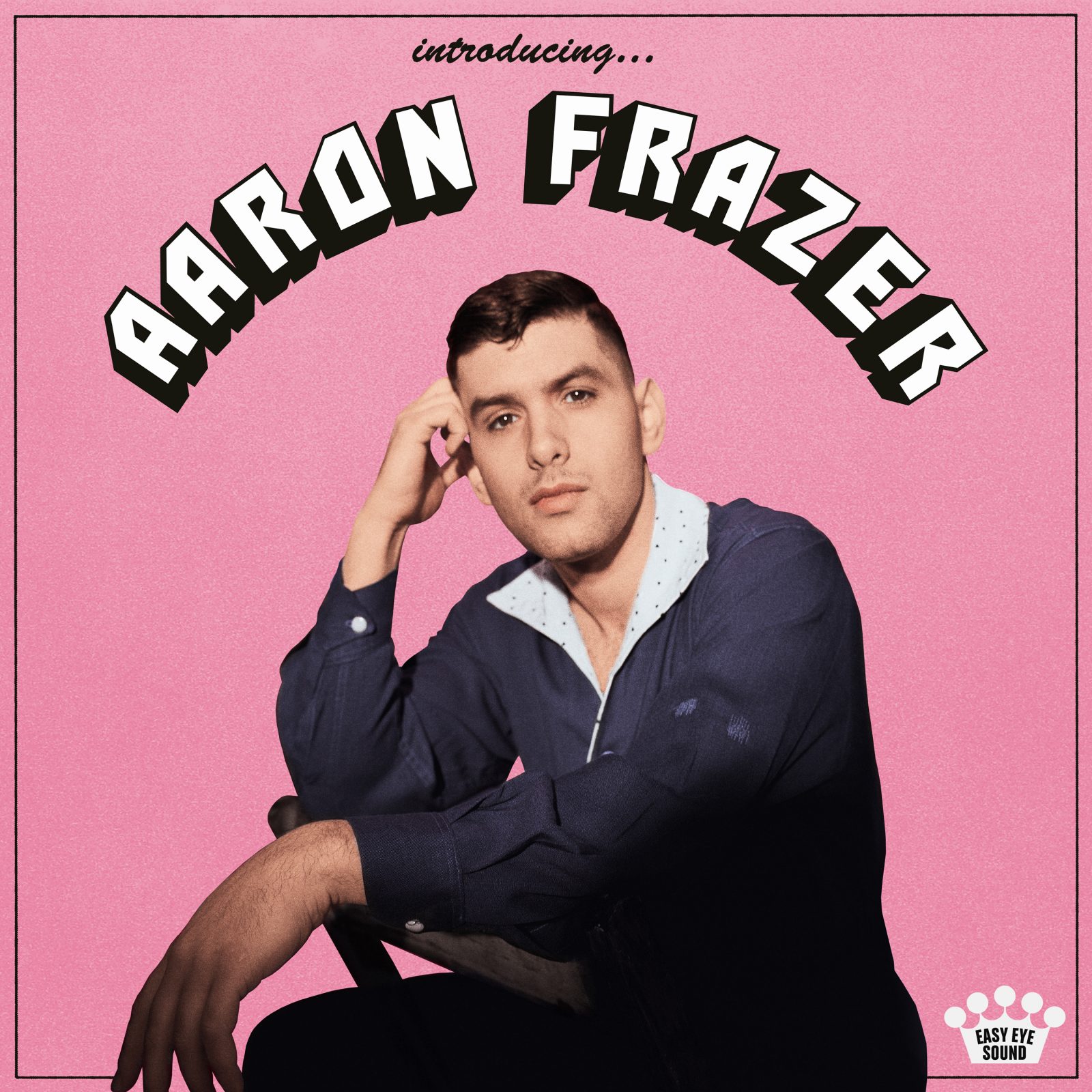 Introducing... Aaron Frazer